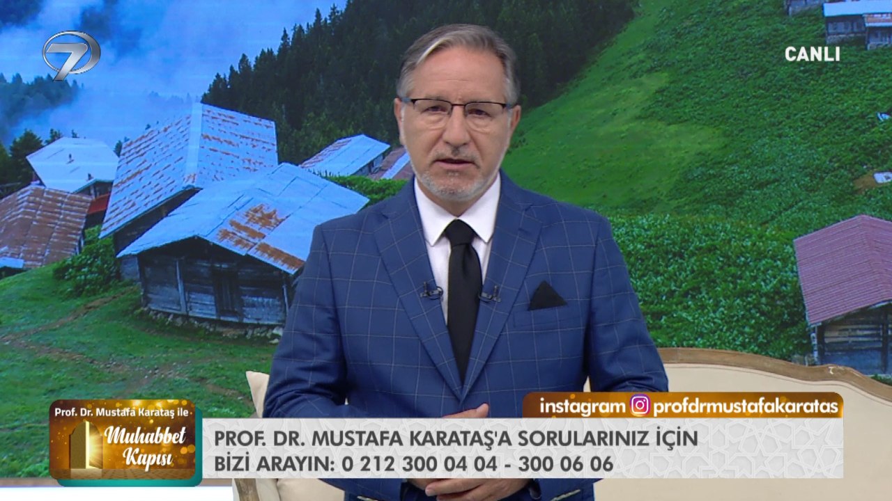 Prof. Dr. Mustafa Karataş ile Muhabbet Kapısı - 13 Haziran 2021
