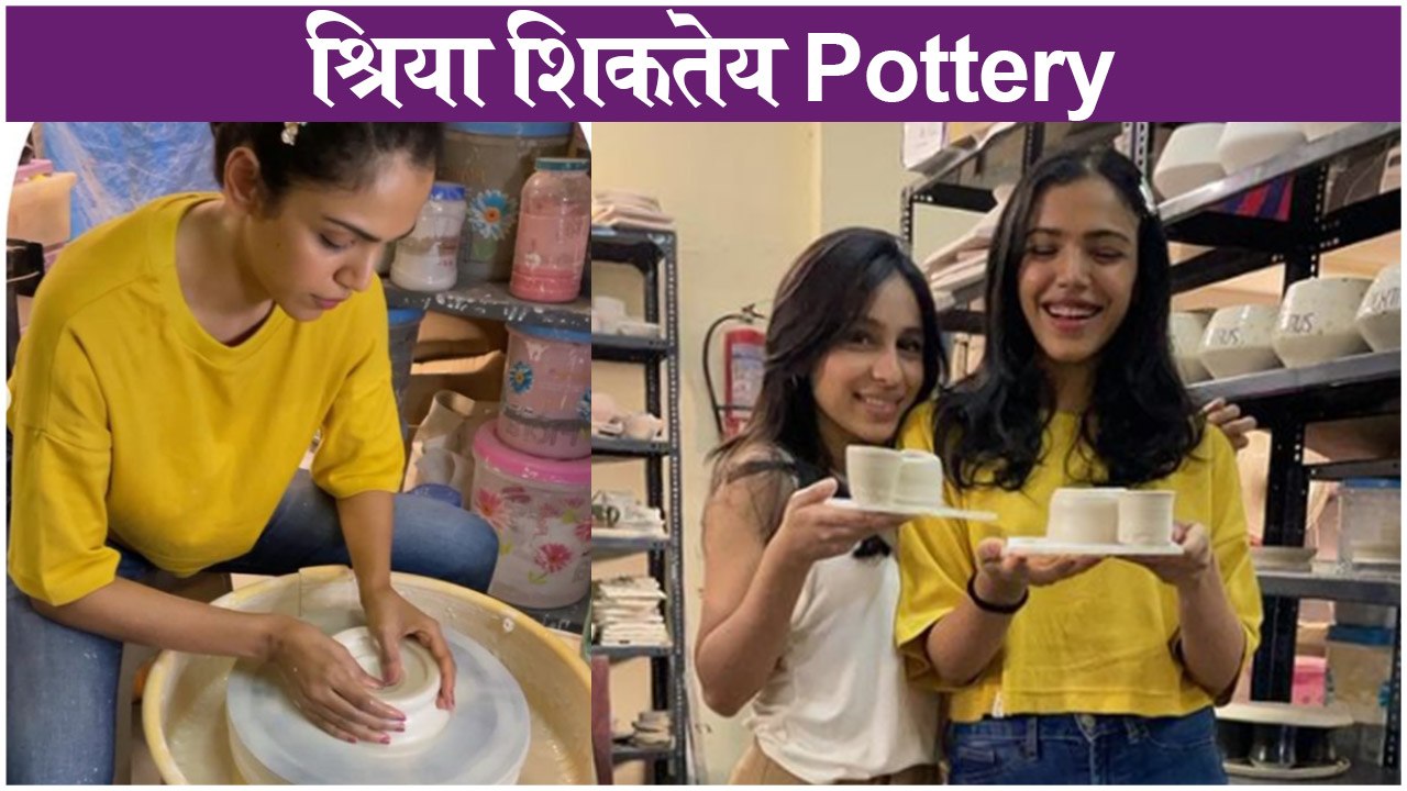 Shriya Pilgaonkar Learning New Skills, Made Pottery Bowl | श्रिया शिकतेय Pottery | Kaadan