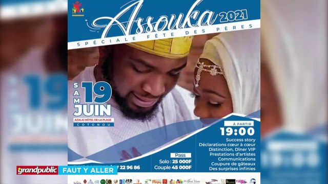 BÉNIN ASSOUKA 2021, SPÉCIALE FÊTE DES PÈRES