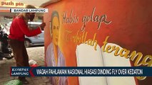Wajah Pahlawan Nasional Hiasi Dinding Fly Over Kedaton Bandar Lampung