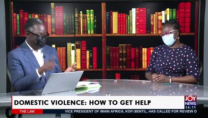 Domestic Violence: How to Get Help- The Law on JoyNews (13-6-21)