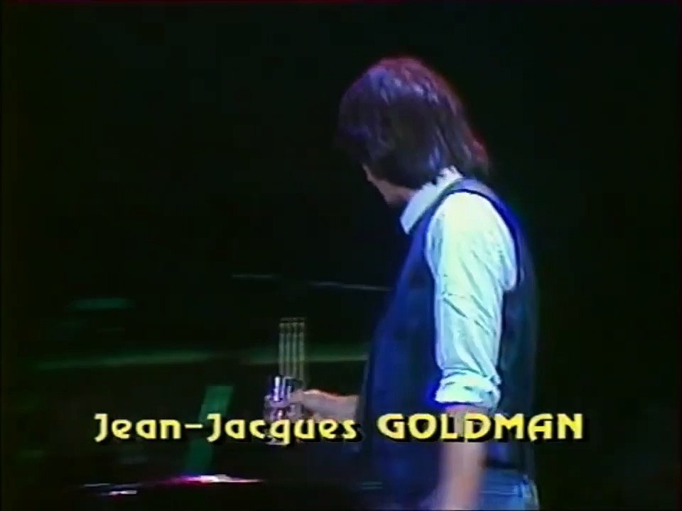 jean jacques goldman...j'irai au bout de mes reves...live 1984 hd