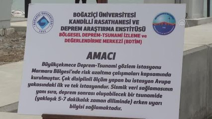 İlk deprem-tsunami gözlem istasyonu Büyükçekmece'de açıldı