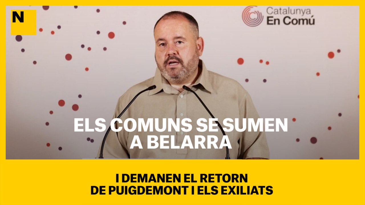Els comuns se sumen a Belarra i demanen el retorn de Puigdemont i els exiliats