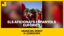Els aficionats espanyols, eufòrics abans del debut a l'Eurocopa