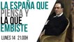 Juan Carlos Monedero: la España que piensa y la que embiste - En la Frontera, 14 de junio de 2021