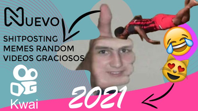 Shitposting Memes Virales Nivel: Si Te RÍES Pierdes KWAI JUNIO 2021.