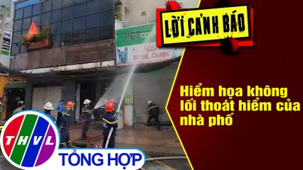 Hiểm họa không lối thoát hiểm của nhà phố