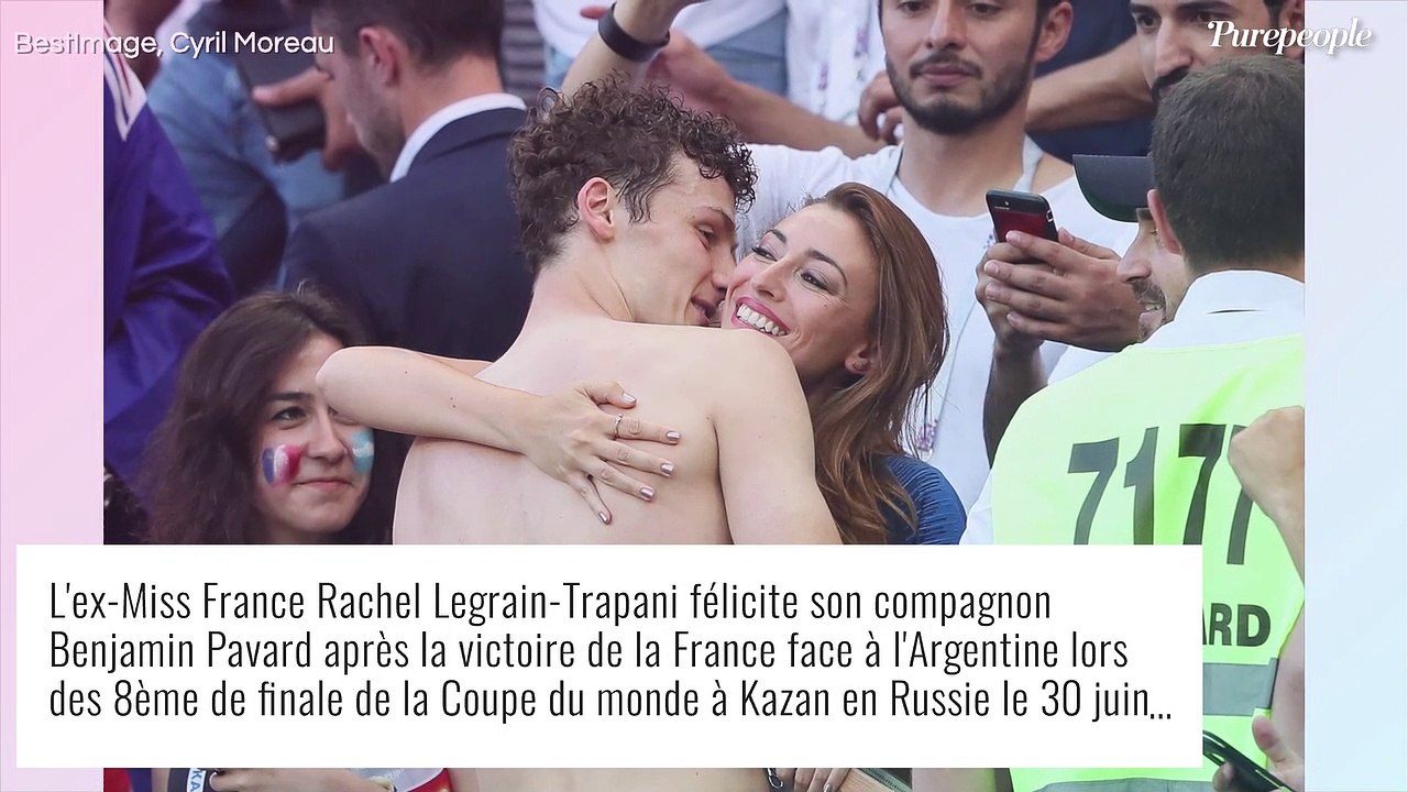Benjamin Pavard : Rachel Legrain-Trapani a très mal vécu la fin de leur histoire d'amour