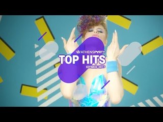 AthensParty.com // Top Hits - June 2017