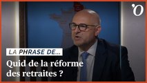 Réforme des retraites? «Pour l’instant, concentrons-nous sur la reprise» temporise Laurent Pietraszewski (LREM)