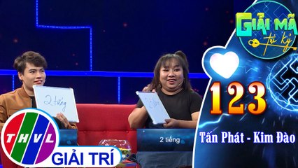 Thử thách Tâm đầu ý hợp dành đôi bạn tri kỷ Kim Đào - Tấn Phát