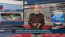 Antisipasi Lonjakan Covid-19, Pemprov Siapkan Asrama Haji Jadi Pusat Karantina
