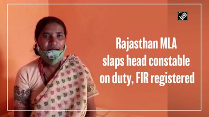 Rajasthan MLA slaps head constable on duty; FIR registered