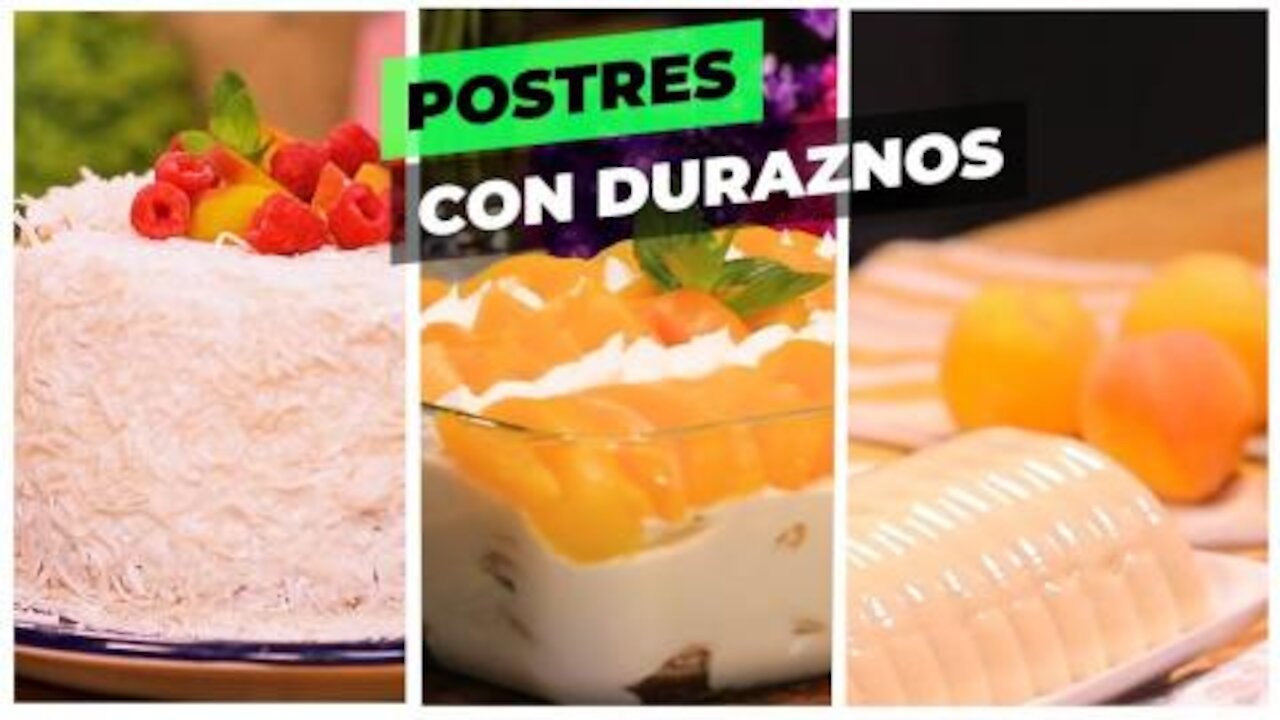 Postres con duraznos.| Cocina Delirante
