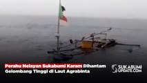 Perahu Nelayan Sukabumi Karam Dihantam Gelombang Tinggi di Laut Agrabinta
