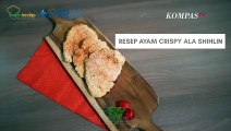 Resep Ayam Crispy Ala Shihlin, Anti Gagal!