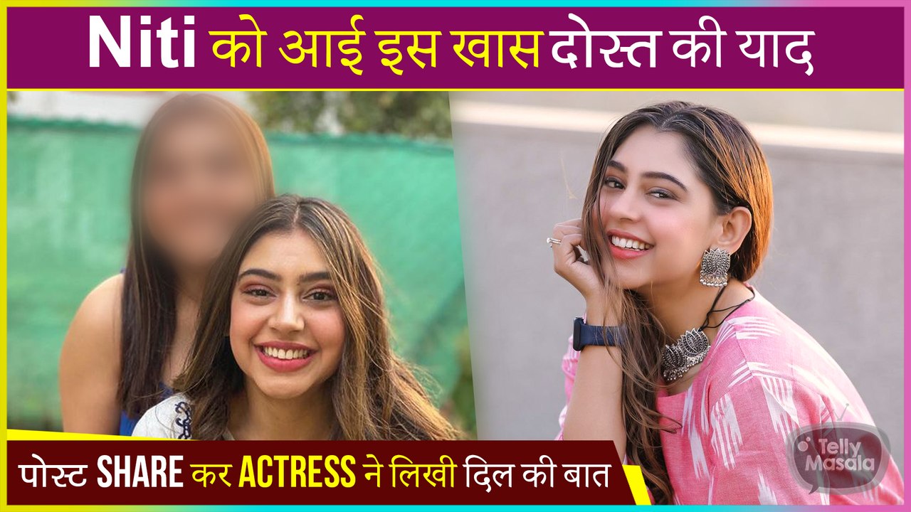 Niti Taylor Missing This Special Person In Her Life, Writes Cute Post
