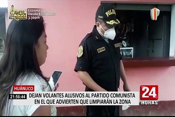 Huánuco: hallan volantes alusivos al partido comunista en el que advierten que van a limpiar la zona