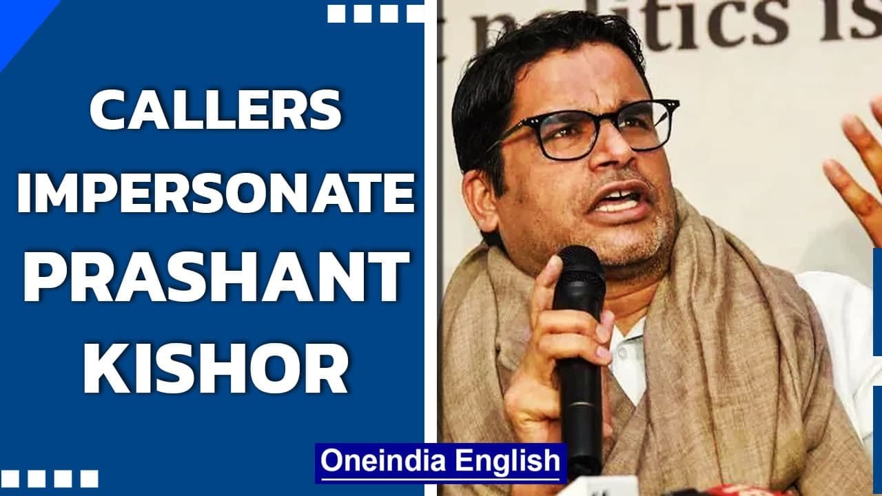 Callers impersonate Prashant Kishor, provoke leaders against Punjab CM Amarinder Singh|Oneindia News