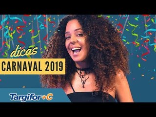 Dicas de sobrevivência para o Carnaval 2019