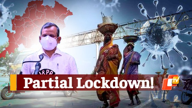 Partial Lockdown In Odisha Till July 1, Chief Secretary Shares Details