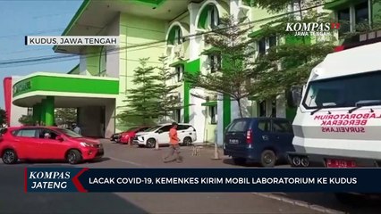 Lacak Covid-19, Kemenkes kirim mobil laboratorium ke Kudus