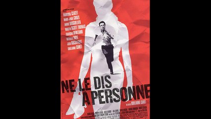 Ne le Dis à Personne (2006) HD Streaming VF