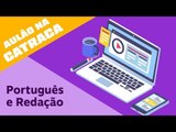 ENEM! Aulão de português e redação na Catraca