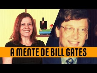 "O código Bill Gates": decifrando a mente do multibilionário