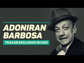 Adoniran Barbosa ganha documentário sobre sua vida e obra; Assista ao trailer com exclusividade!