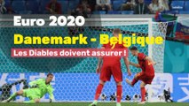 Danemark - Belgique : une victoire des Diables pour (r)assurer !