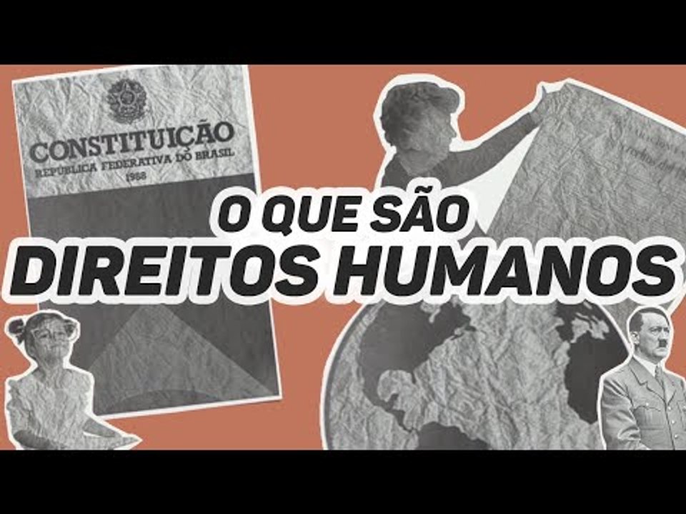 O que são direitos humanos?