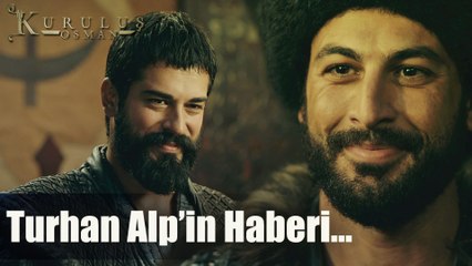 Turhan Alp'ten Osman Bey'i heyecanlandıran haber! - Kuruluş Osman 63. Bölüm