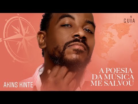 Akins Kintê no Guia Negro Entrevista: a poesia da música me salvou
