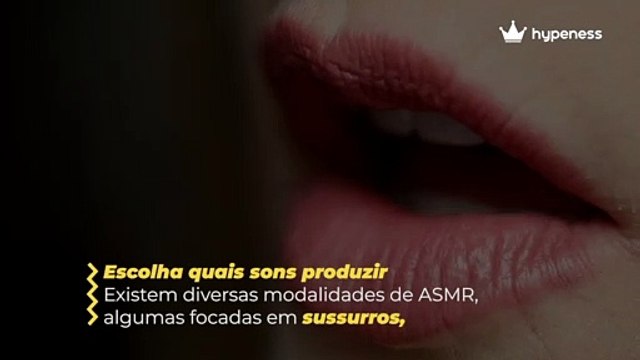 Como fazer o seu próprio vídeo de ASMR