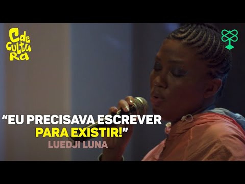 "Compor é muito importante pra mim, porque muda o lugar da mulher na música!" Luedji Luna