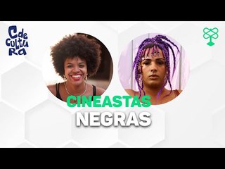 Conheça duas cineastas que buscam apropriar-se da própria história