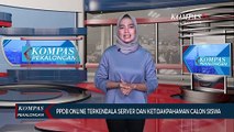 PPDB Online Terkendala Server dan Ketidakpahaman Calon Siswa