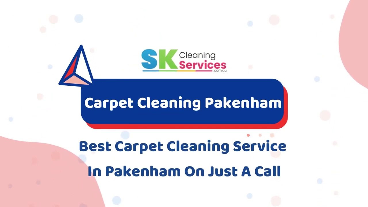 Best Carpet Cleaning Service In Pakenham Sk Cleaning Services