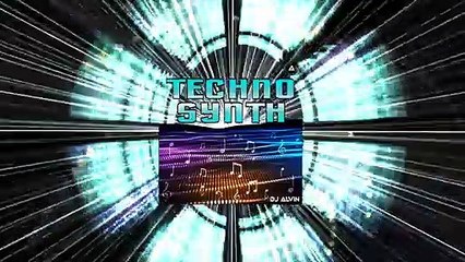 DJ Alvin - Techno Synth (Extended Mix)