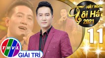 Hãy nghe tôi hát Mùa 5 - Tập 11: Về đây nghe em - Nguyễn Phi Hùng