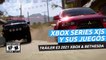 Xbox & Bethesda E3 2021 - Tráiler de los juegos para Xbox Series X|S