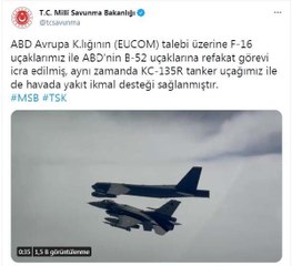 MSB: F-16 uçaklarımız ABD'nin B-52 uçaklarına refakat etti