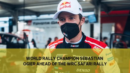 World Champion Sébastien Ogier ahead of the WRC Safari Rally
