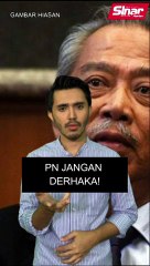 PN jangan derhaka!
