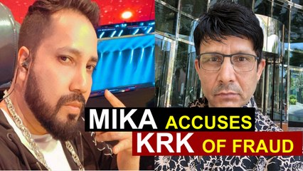 Mika accuses KRK of fraud and claims he is banned in India