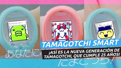 Télécharger la video: Tamagotchi Smart - ¡Así es la nueva generación de Tamagotchi, que cumple 25 años!