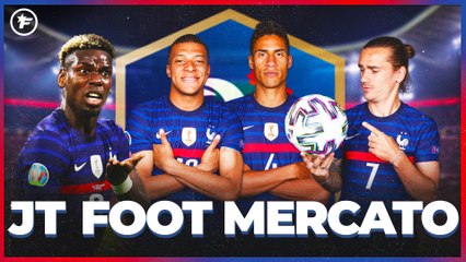 JT Foot Mercato : les Bleus enflamment le mercato !