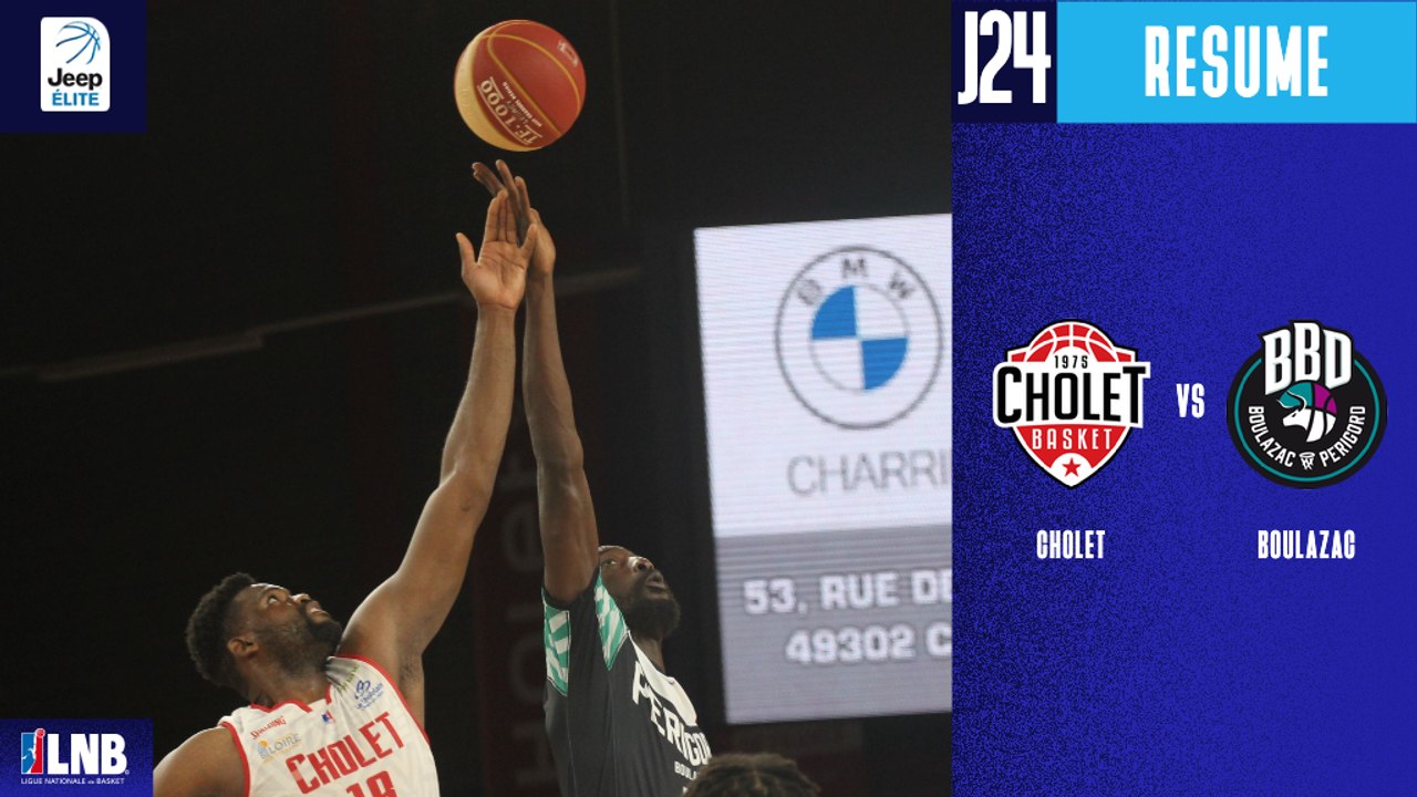 Cholet vs. Boulazac (116-80) - Résumé - 2020/21